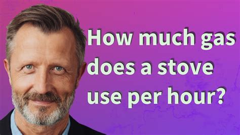 how much gas does a stove use per hour